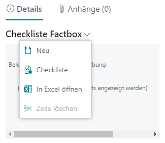 Geöffnetes Dropdown-Menü „Checkliste Factbox“ mit den Optionen: Neu, Checkliste, In Excel öffnen und Zeile löschen (deaktiviert).