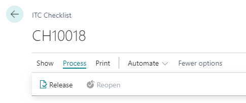 Process menu for ITC Checklist CH10018 showing options to 'Release' or 'Reopen' the checklist, with 'Reopen' currently disabled.